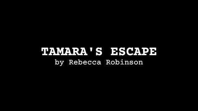 SCREENPLAY MOVIE: Tamara's Escape, by...