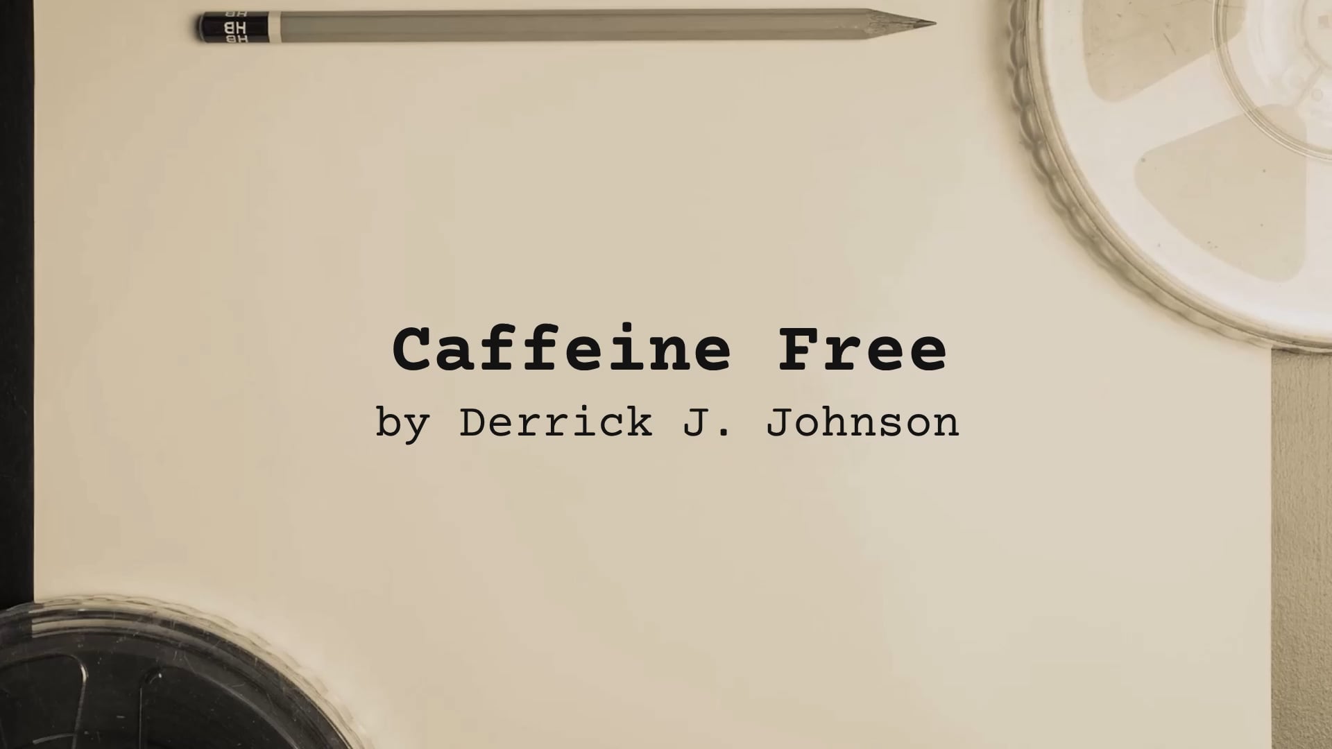 POETRY Reading: Caffeine Free, by Derrick J. Johnson