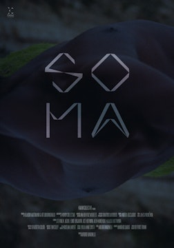 SOMA short film watch, 10min., Dance/Experimental