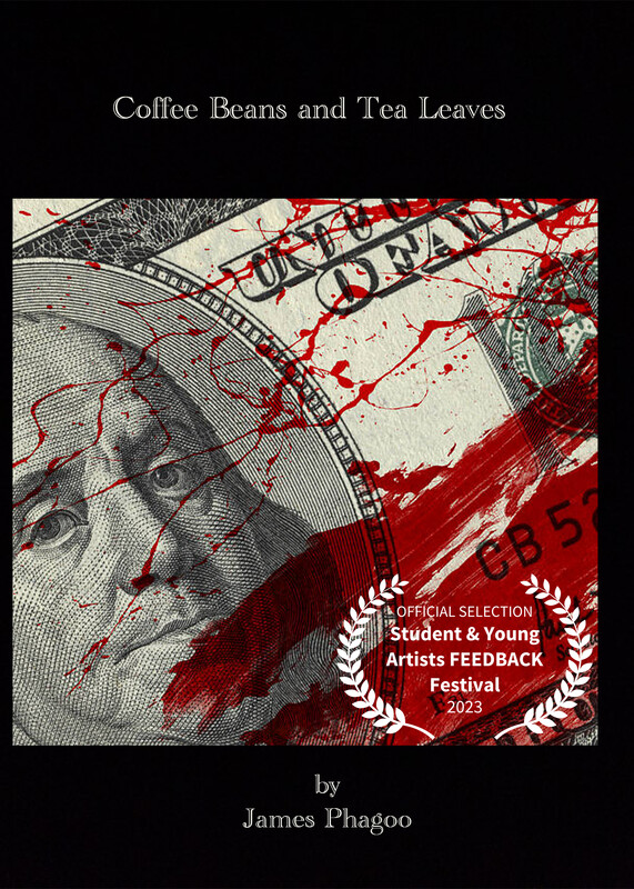 Winning STUDENT SHORT: Coffee Beans and Tea Leaves, by James Phagoo (interview)