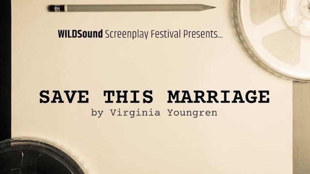 SHORT STORY: Save This Marriage!, by Virginia Youngren
