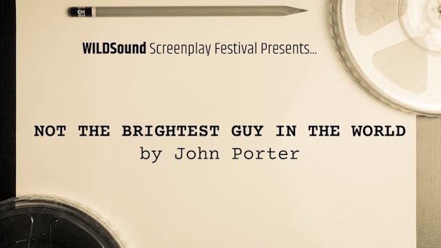 ROMANCE Short Story: Not The Brightest Guy in the World, John Porter (interview)