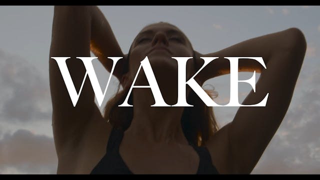 Short Film Trailer; WAKE, 6min., USA,...
