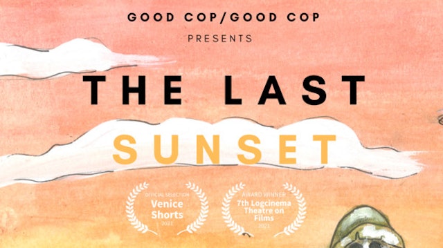 THE LAST SUNSET, 17min., USA, Sci-Fi/Action