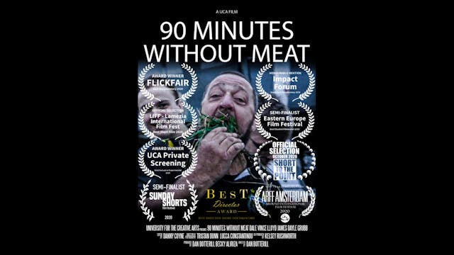 90 Minutes Without Meat Short Film, A...