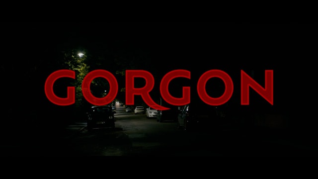 GORGON short film watch, 2min.,  Horror/Fantasy