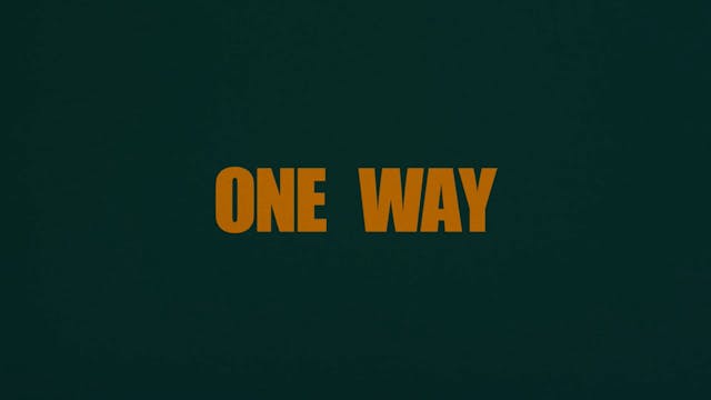 Watch ONE WAY short film. ANIMATION F...