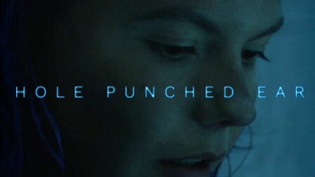 Short Film Trailer: HOLE PUNCHED EAR. Directed by Alan Yammin, Ben Tull