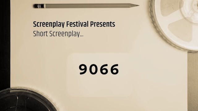 Winning SHORT Screenplay: 9066, by Ca...