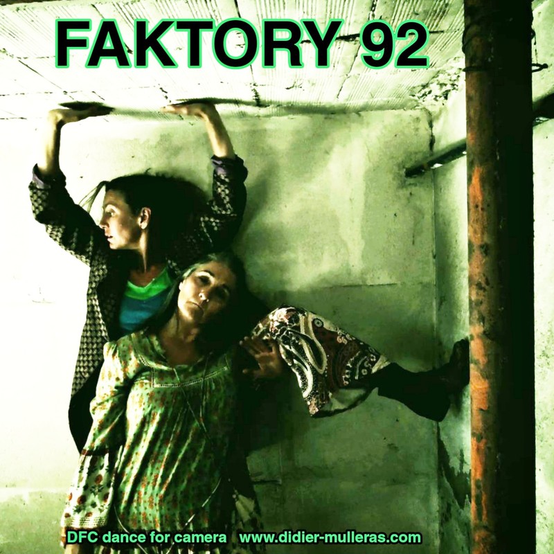 FAKTORY 92  short film watch, France, Dance