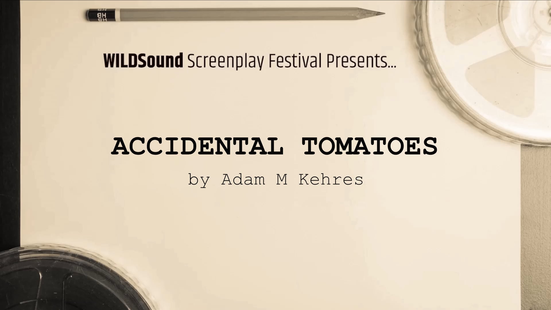 ROMANCE Festival SHORT Screenplay: Accidental Tomatoes, by Adam M. Kehres