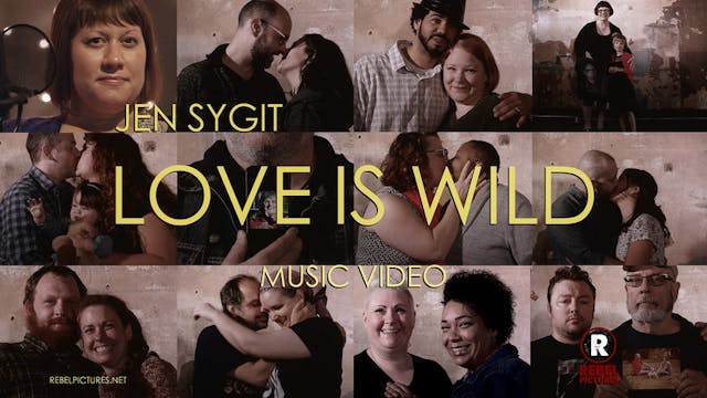 LOVE IS WILD, 2min., Music Video, USA