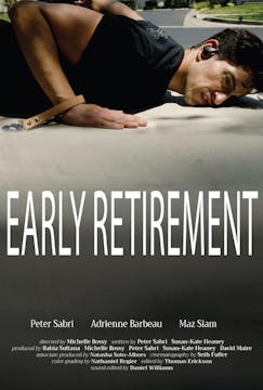 Early Retirement short film, audience...