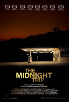 THE MIDNIGHT TRIP short film, 7min., USA, Experimental/Drama