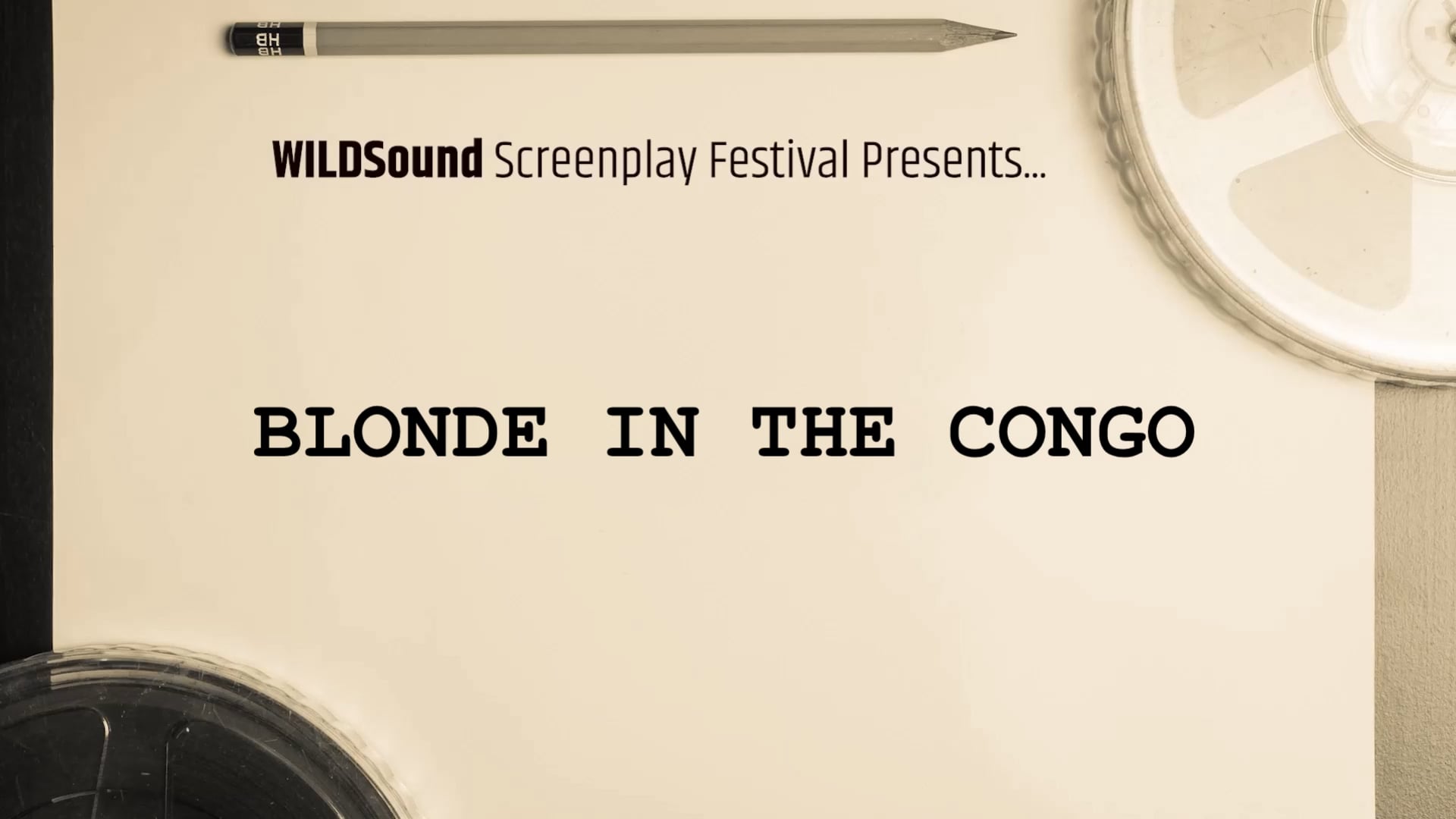 Best Scene Script Reading: BLONDE IN THE CONGO, by Bren Dahl (interview)