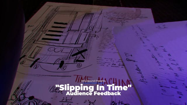 Slipping In Time Short Film, Audience...