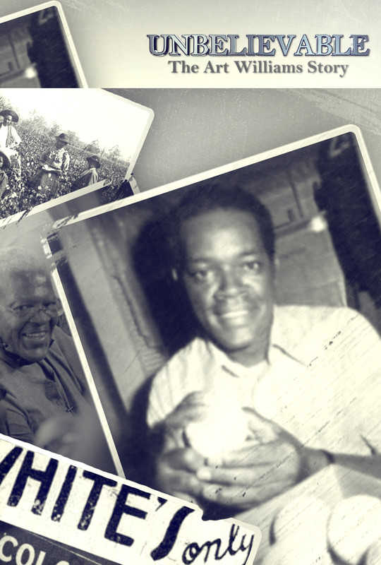 UNBELIEVABLE! THE ART WILLIAMS STORY short film (director interview)