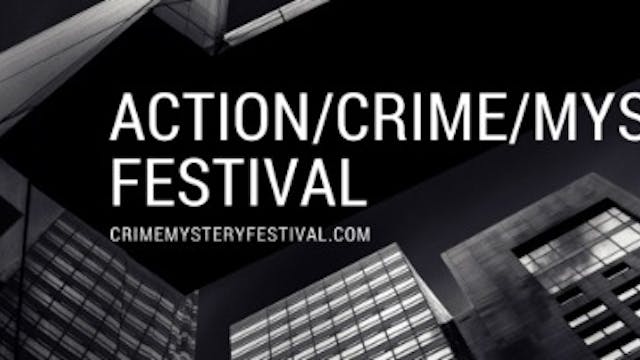 CRIME/MYSTERY Fest 1st Scene: America...