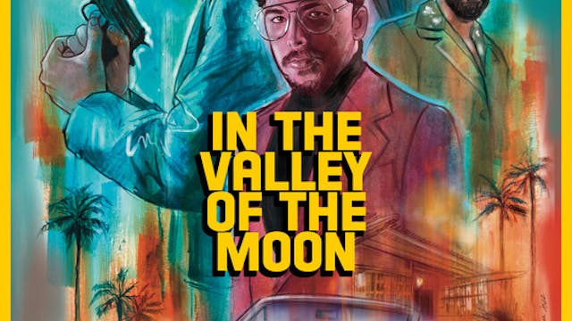 IN THE VALLEY OF THE MOON short film,...