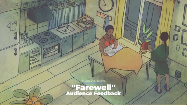 Farewell Short Film, Audience FEEDBAC...