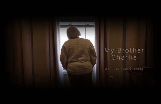 MY BROTHER CHARLIE short film, audien...