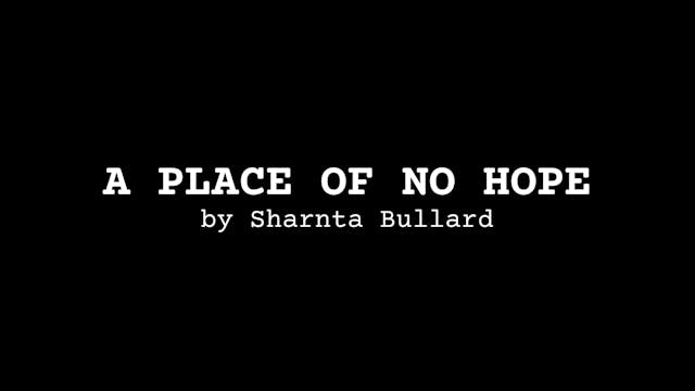 Poetry Movie - A PLACE OF NO HOPE, by...