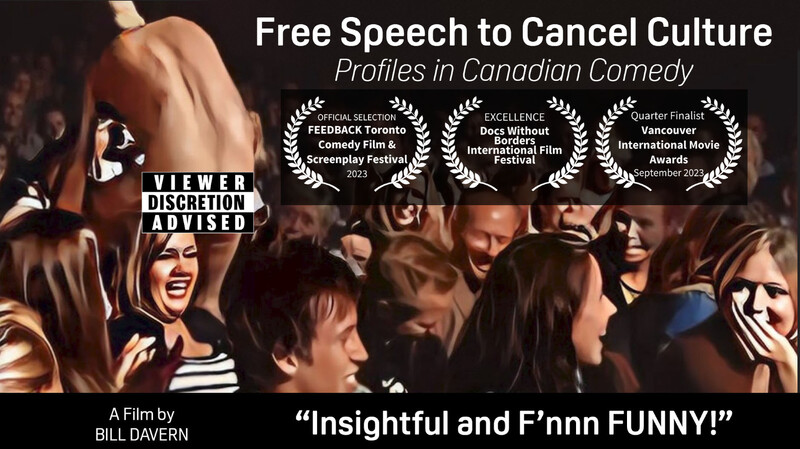 FREE SPEECH TO CANCEL CULTURE; PROFILES IN CANADIAN COMEDY - Comedy Fest Dec 6th
