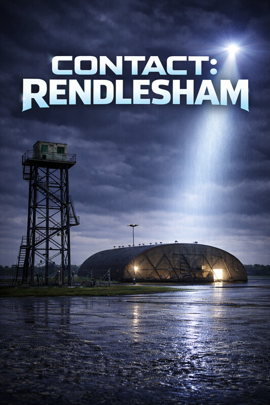 FANTASY/SCI-FI Festival Best Scene: CONTACT: RENDLESHAM, by Richard Monahan