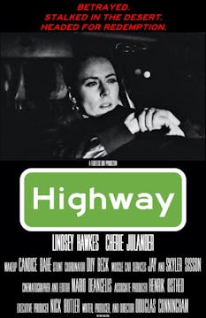 HIGHWAY short film reviews (interview)