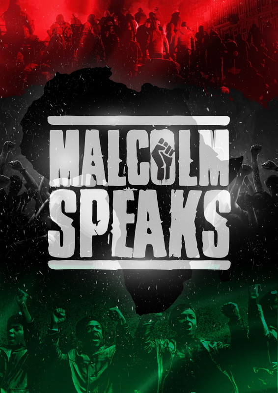 MALCOLM SPEAKS short film review