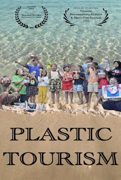 PLASTIC TOURISM film, reactions DOCUM...