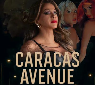 LGBTQ+ Winning Feature: CARACAS AVENUE