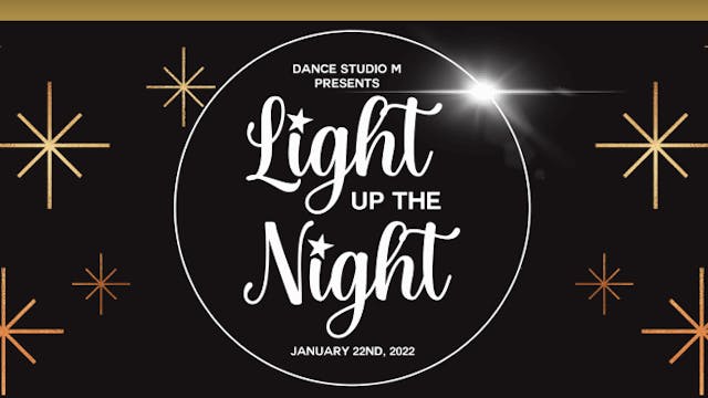 Light Up The Night - Winter Showcase 2022