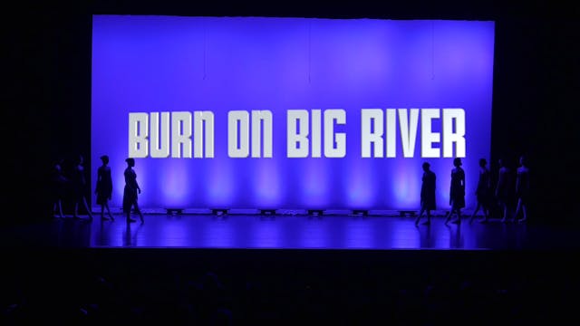 Burn on Big River - 530PM