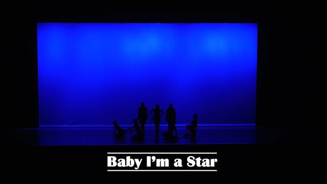 17 - Baby I'm a Star