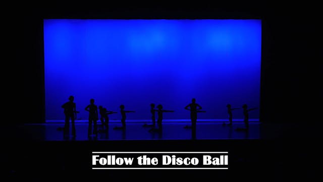 57 - Follow the Disco Ball