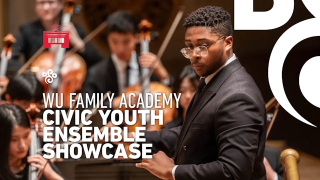 Wu Family Academy Civic Youth Ensemble Showcase - May 9, 2024