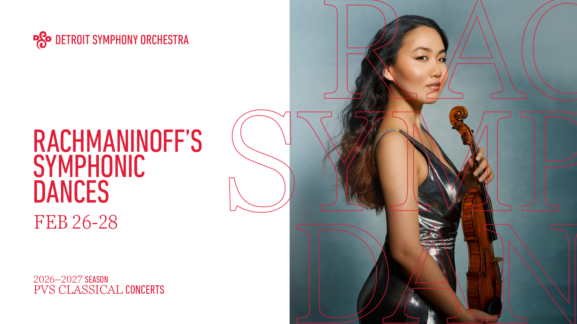 RACHMANINOFF’S SYMPHONIC DANCES - SATURDAY FEBRUARY 27 AT 8:00PM ET
