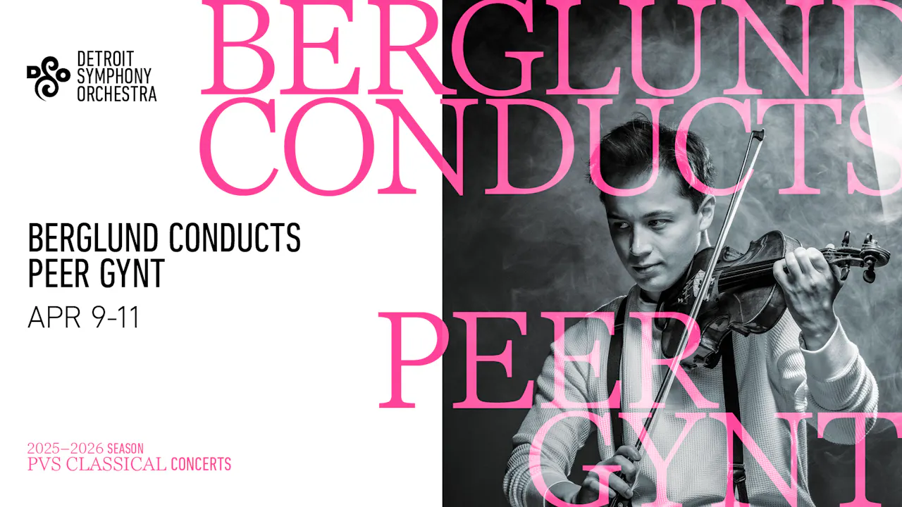 NORTHERN LIGHTS FESTIVAL | BERGLUND CONDUCTS PEER GYNT - Saturday April 11 at 8:00PM ET