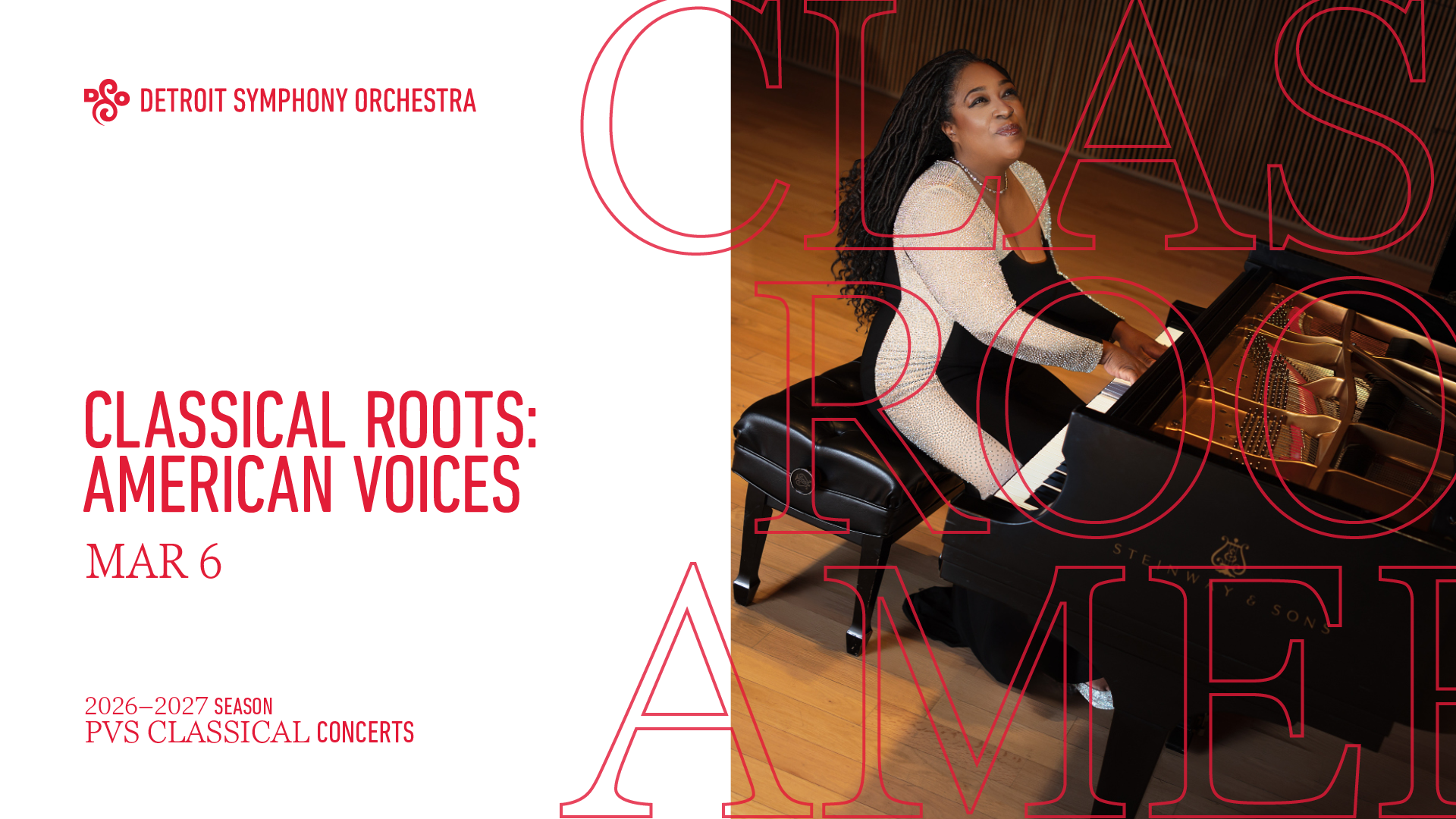 CLASSICAL ROOTS: AMERICAN VOICES - SATURDAY MARCH 6 AT 7:30PM ET