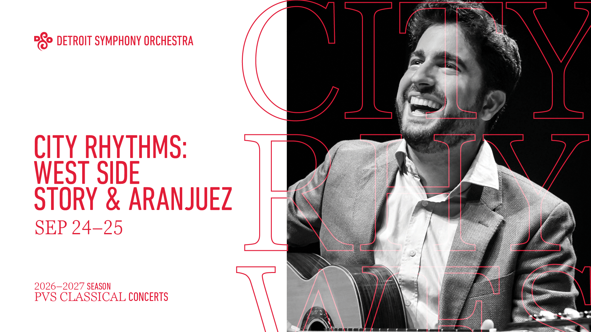 CITY RHYTHMS: WEST SIDE STORY & ARANJUEZ - FRIDAY SEPTEMBER 25 AT 8:00PM ET