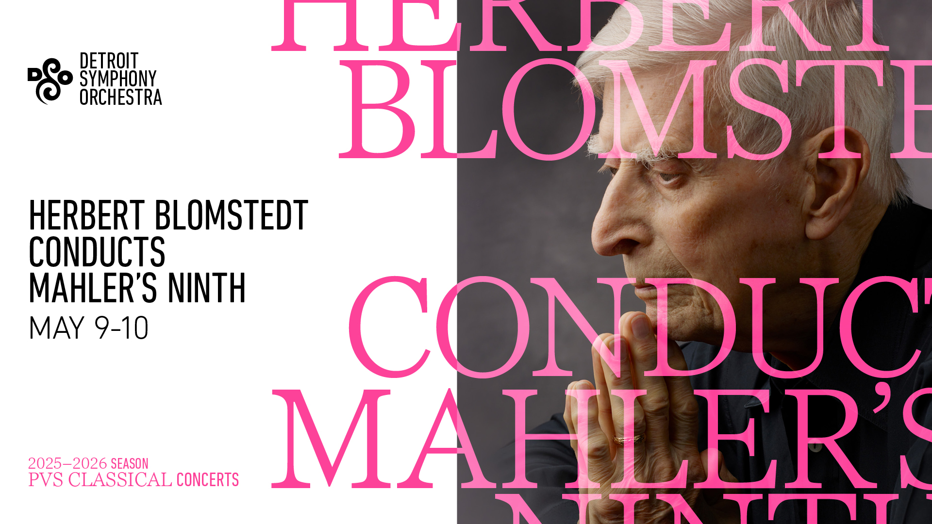 HERBERT BLOMSTEDT CONDUCTS MAHLER'S NINTH - Sunday, May 10 at 3:00PM ET
