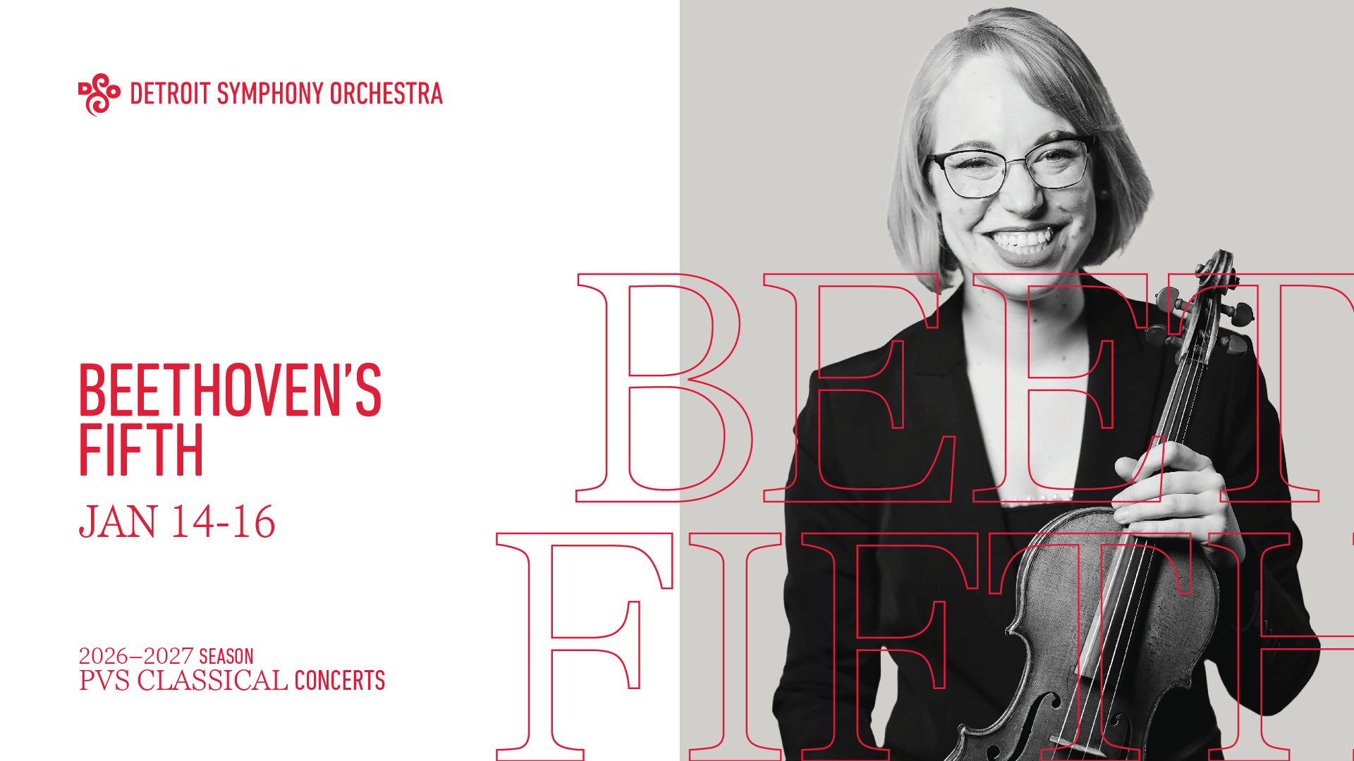 BEETHOVEN’S FIFTH - SATURDAY JANUARY 16 AT 8:00PM ET