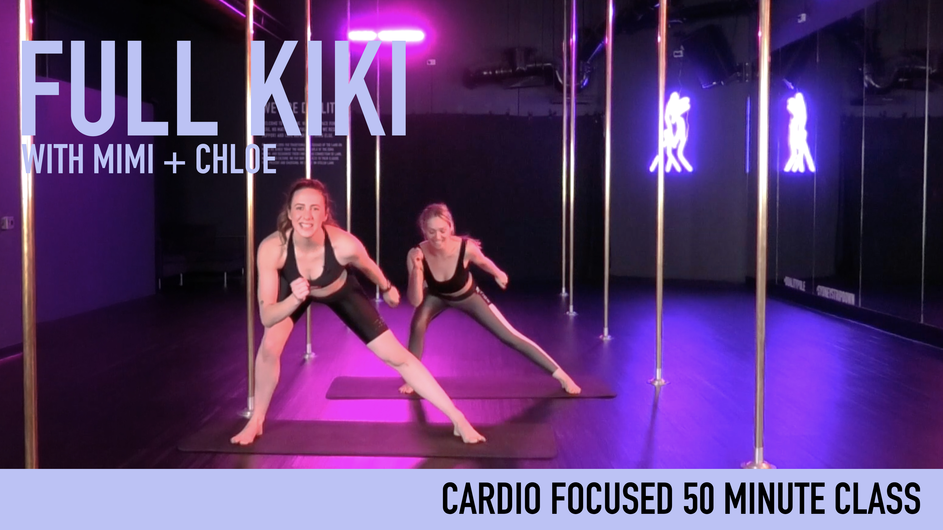 Cardio Focused Kiki with Mimi and Chloe