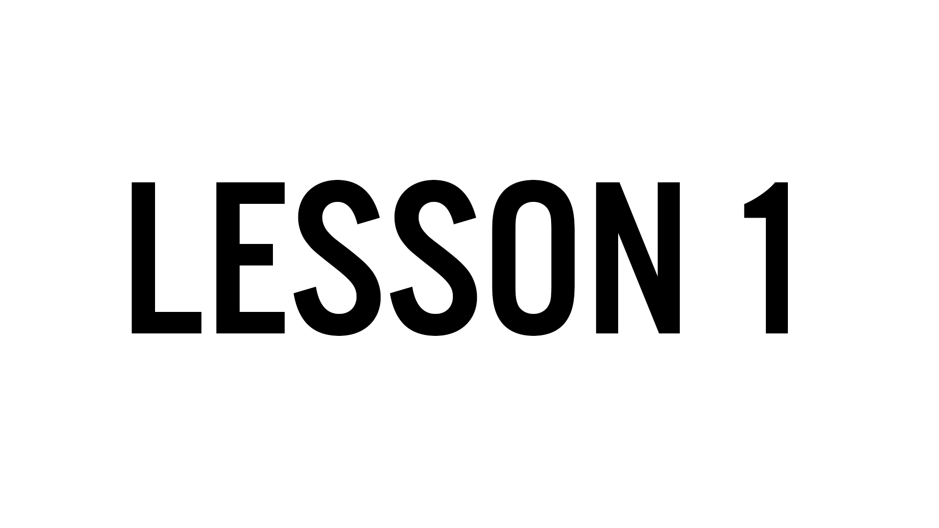 Lesson 1