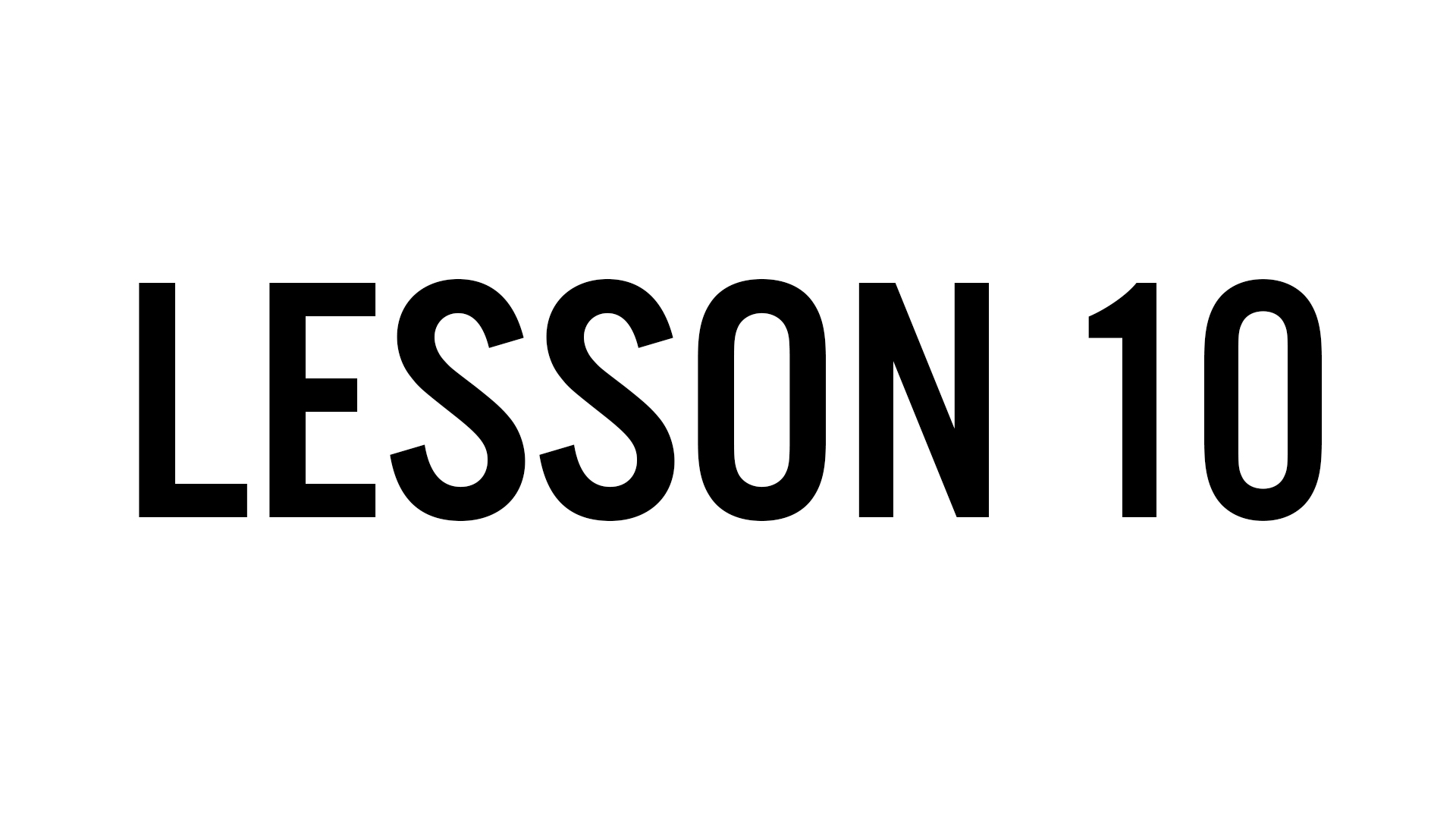 Lesson 10