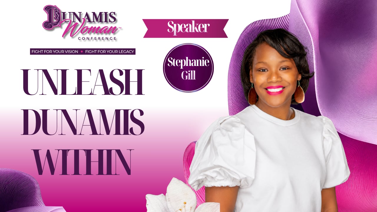 Day 2 Stephanie Gill Unleash Dunamis Within