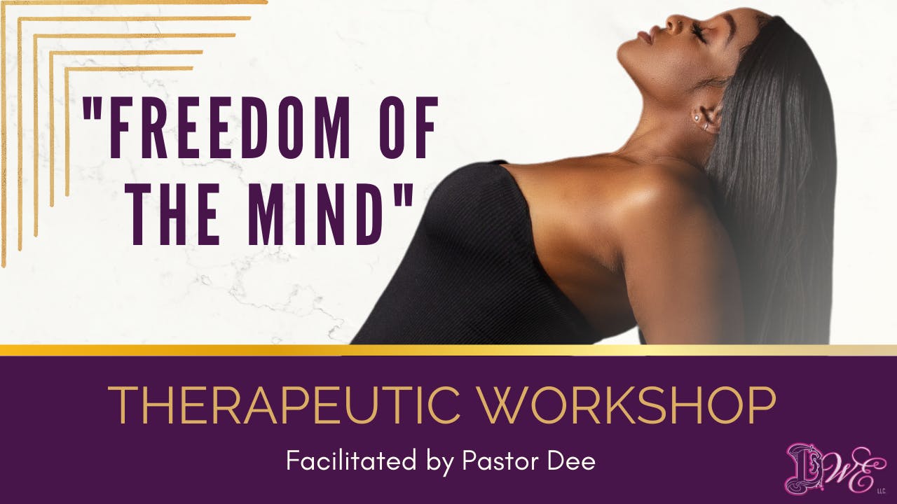 Freedom of the Mind Workshop