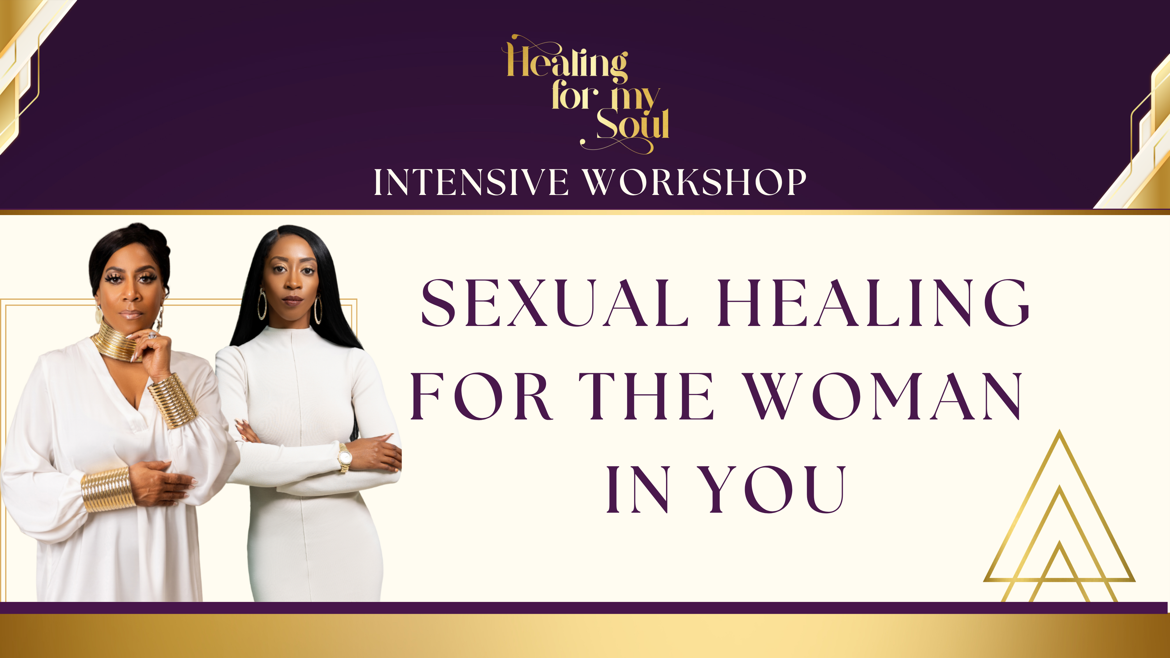 Sexual Healing For The Woman In You Workshop