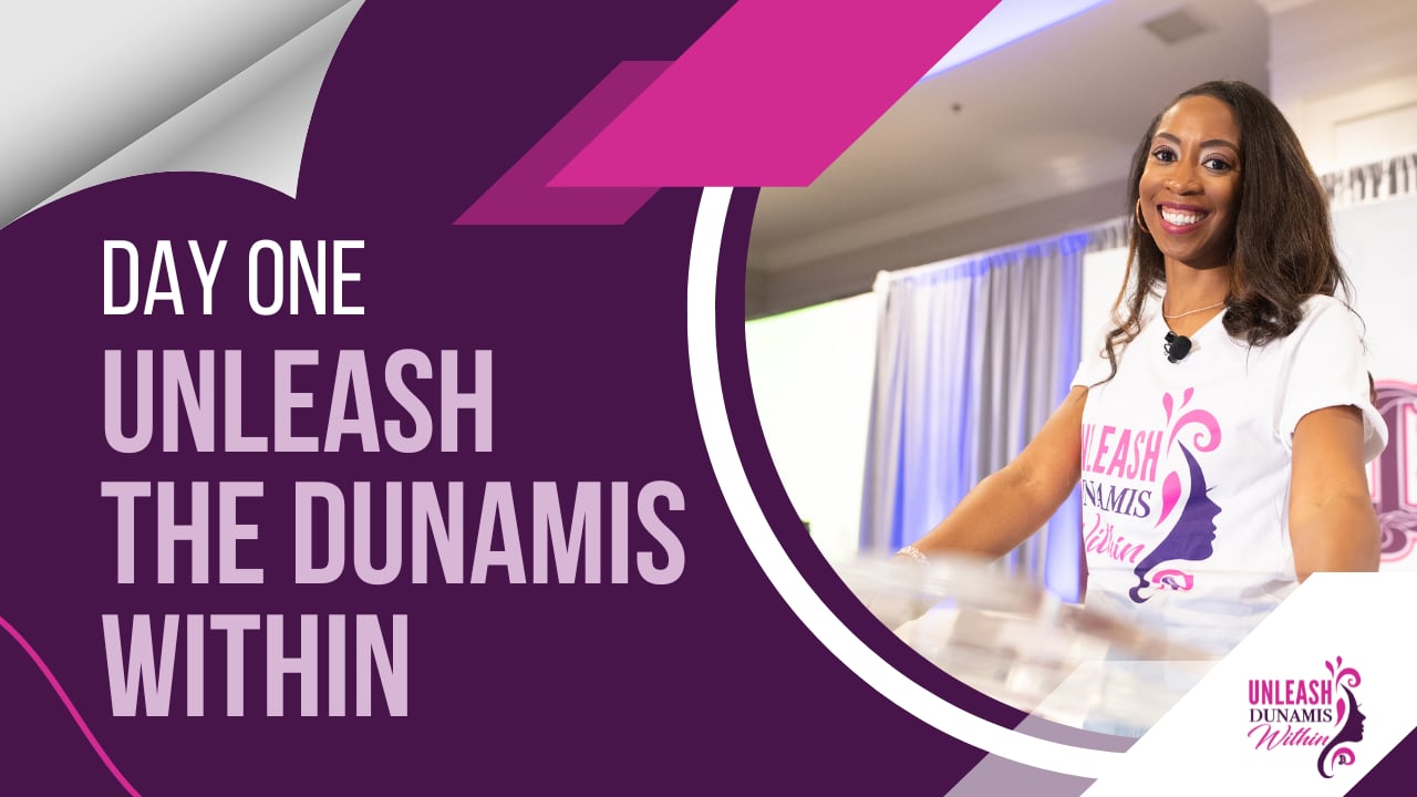 Day 1: Unleash the Dunamis Within